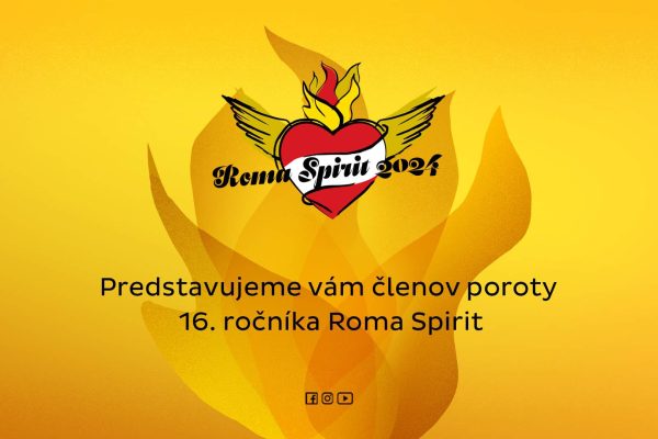 O laureátoch Roma Spirit 2024 rozhodnú výnimočné osobnosti!